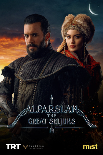 The Great Seljuks: Alparslan (2023) | The Great Seljuks: Alparslan | Series | Mistco